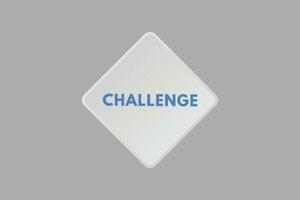 Challenge text Button. Challenge Sign Icon Label Sticker Web Buttons vector