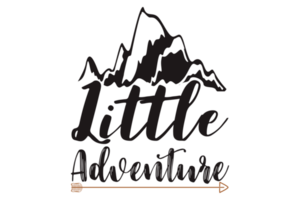 Adventure Quote - Little adventure png