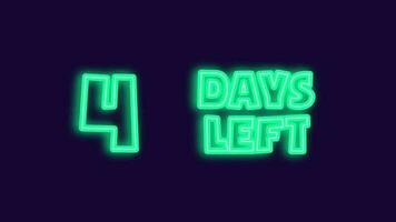 4 Days Left Neon sign animation video
