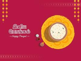 pegatina estilo contento pongal fuente en tamil idioma con parte superior ver de tradicional plato bol, iluminado petróleo lámpara, arroz, kumkuma en amarillo y rosado antecedentes. vector