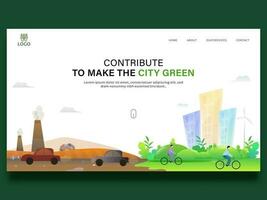 Contribute To Make The City Green Based Landing Page With View Of Pollution And Green City. vector