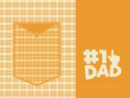 Happy Father's Day Greeting Card With Patch Pocket On Orange Background. vector