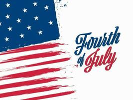 Brush Stroke American Flag Background With Fourth Of July Font. vector
