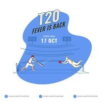 T20 Fever Is Back Concept With Batsman, Bowler Playing On Blue And White Background. vector