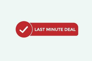 last minute deal vectors.sign label bubble speech last minute deal vector