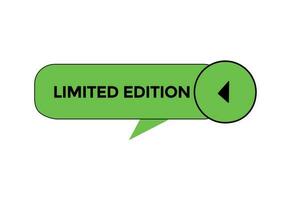 limited edition vectors.sign label bubble speech limited edition vector