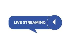 live streaming vectors.sign label bubble speech live streaming vector