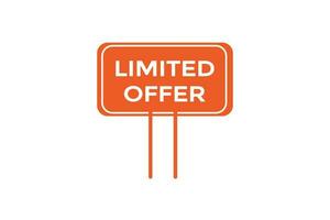 limited offer vectors.sign label bubble speech limited offer vector