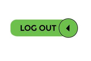 log out vectors.sign label bubble speech log out vector