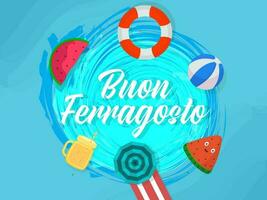 Buon Ferragosto Font With Top View Of Beach Summer Elements On Blue Brush Stroke Background. vector