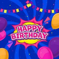 Sticker Style Happy Birthday Font On Pop Art Style Background With Balloons. vector