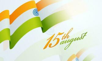 15th August Font With Wavy Indian Flag Ribbon On Glossy Background. vector