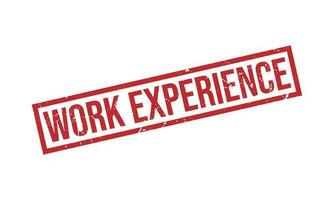 Work Experience Rubber Stamp Seal Vector