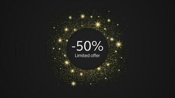 Limited offer gold banner with a 50 discount . White numbers in gold glittering circle on dark background. Vector illustration