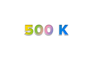 500 k abonnees viering groet aantal met 3d verdrijven ontwerp png