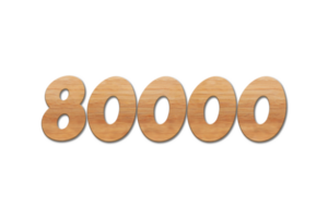 80000 subscribers celebration greeting Number oak wood with design png