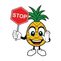 Pineapple Fruit Mascot Cartoon holding up a Stop sign. Cartoon Character on white background vector