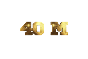 40 million subscribers celebration greeting Number with brass design png