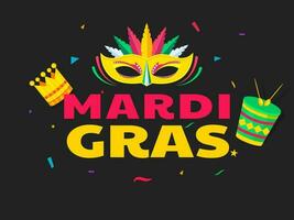 Pink and yellow text of Mardi Gras with party mask, crown and drum illustration on black background. Can be used as banner or poster design. vector