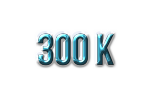 300 k subscribers celebration greeting Number with plastic design png