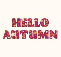 palabras Hola otoño. letras con hojas. vector