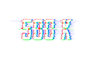 500 k subscribers celebration greeting Number with glitch design png