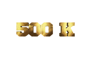 500 k subscribers celebration greeting Number with brass design png