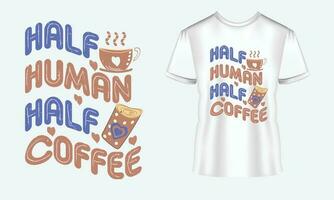 Coffee svg t shirt design vector