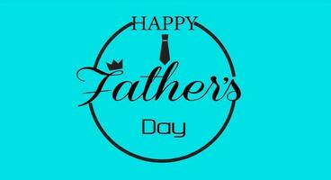 Logo background happy father's day.For design poster abstract thema happy father's day. vector