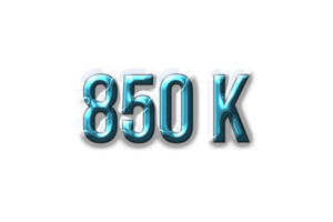 850 k subscribers celebration greeting Number with plastic design png