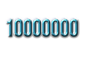 10000000 subscribers celebration greeting Number with plastic design png