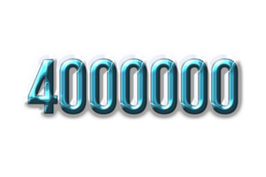 4000000 subscribers celebration greeting Number with plastic design png