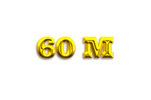 60 60 millón suscriptores celebracion saludo número con oro diseño png