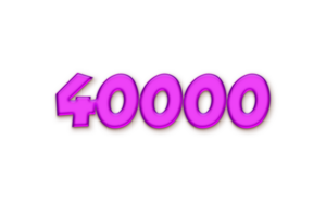 40000 liquid  subscribers celebration greeting Number with plastic design png