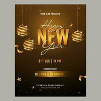 Happy New Year Party Flyer Design With Shiny Baubles Hang And Venue Details On Brown Background. vector