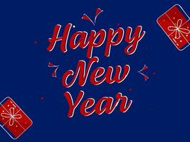 Red Happy New Year Font With Top View Gift Boxes On Blue Background. vector