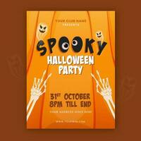 Spooky Halloween Party Flyer Design With Skeleton Hands, Ghost And Event Details In Orange Color. vector