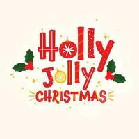 Red Holly Jolly Christmas Font With Baubles, Holly Berries On Cosmic Latte Background. vector