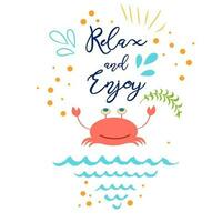 Funny summer quote Relax and Enjoy with hand drawn doodle summer icons, cute crab Vector inspirational vacation card anchor wave seashell star Typographic banner print label sign logo poster postcard.