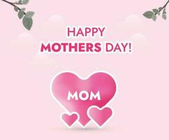 Happy Mothers Day. Happy mothers day 2023 cover, banner or poster with three hearts. 14th May. Mom with her children's mother day card. Design templates for social media. Mothers day Wish in pink vector