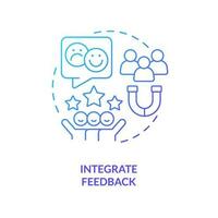 Integrate feedback blue gradient concept icon. Maintain customer experience. Way to sustain brand abstract idea thin line illustration. Isolated outline drawing vector