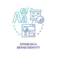 Establish brand identity blue gradient concept icon. Content making. Website quality importance abstract idea thin line illustration. Isolated outline drawing vector