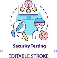 Security testing concept icon. Physical security plan component abstract idea thin line illustration. System protection. Isolated outline drawing. Editable stroke vector