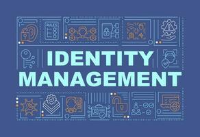 Identity management word concepts dark blue banner. Data security. Infographics with editable icons on color background. Isolated typography. Vector illustration with text