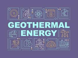 Geothermal energy word concepts dark purple banner. Sustainable power. Infographics with editable icons on color background. Isolated typography. Vector illustration with text