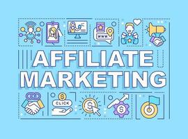 Affiliate marketing word concepts blue banner. Products performance. Infographics with editable icons on color background. Isolated typography. Vector illustration with text