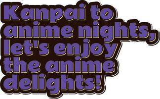 Anime Nights Vector Lettering