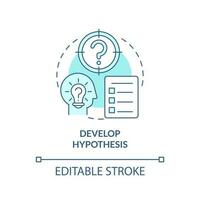 Develop hypothesis turquoise concept icon. Find goal. How to conduct causal research abstract idea thin line illustration. Isolated outline drawing. Editable stroke vector