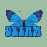 Slogan Print with groovy butterfly, 70's Groovy Themed Hand Drawn vector