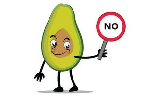 Avocado Cartoon mascot or character holding sign says no  vector illustration